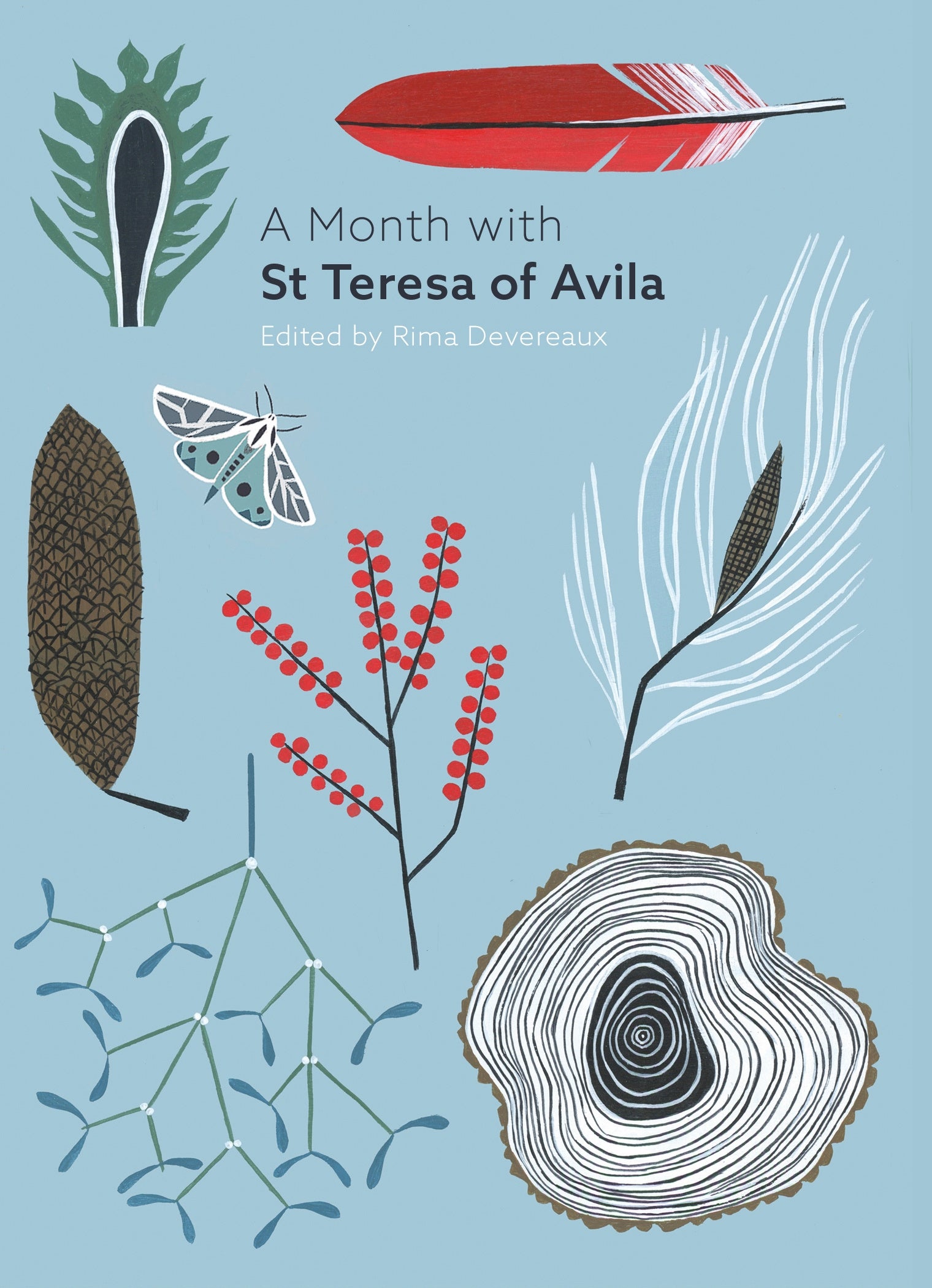 A Month With St Teresa Of Avila - Re-vived