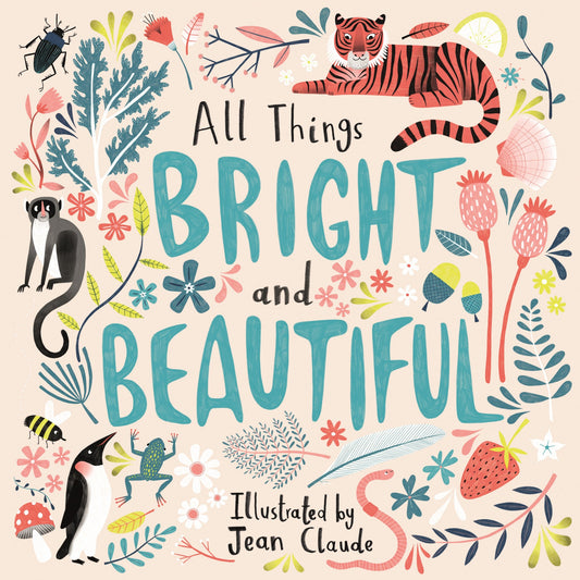 All Things Bright and Beautiful - Re-vived