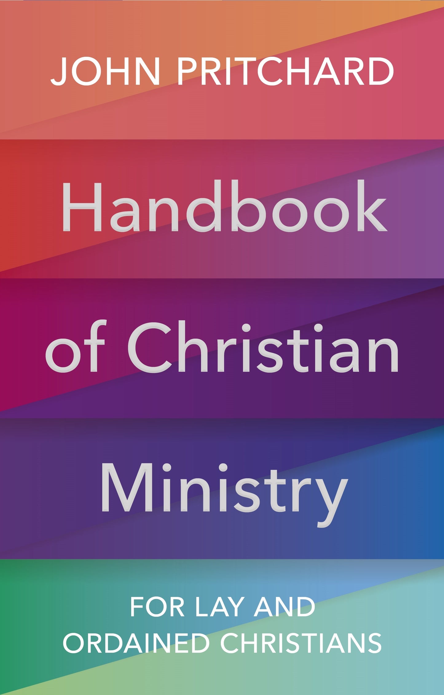 Handbook of Christian Ministry - Re-vived