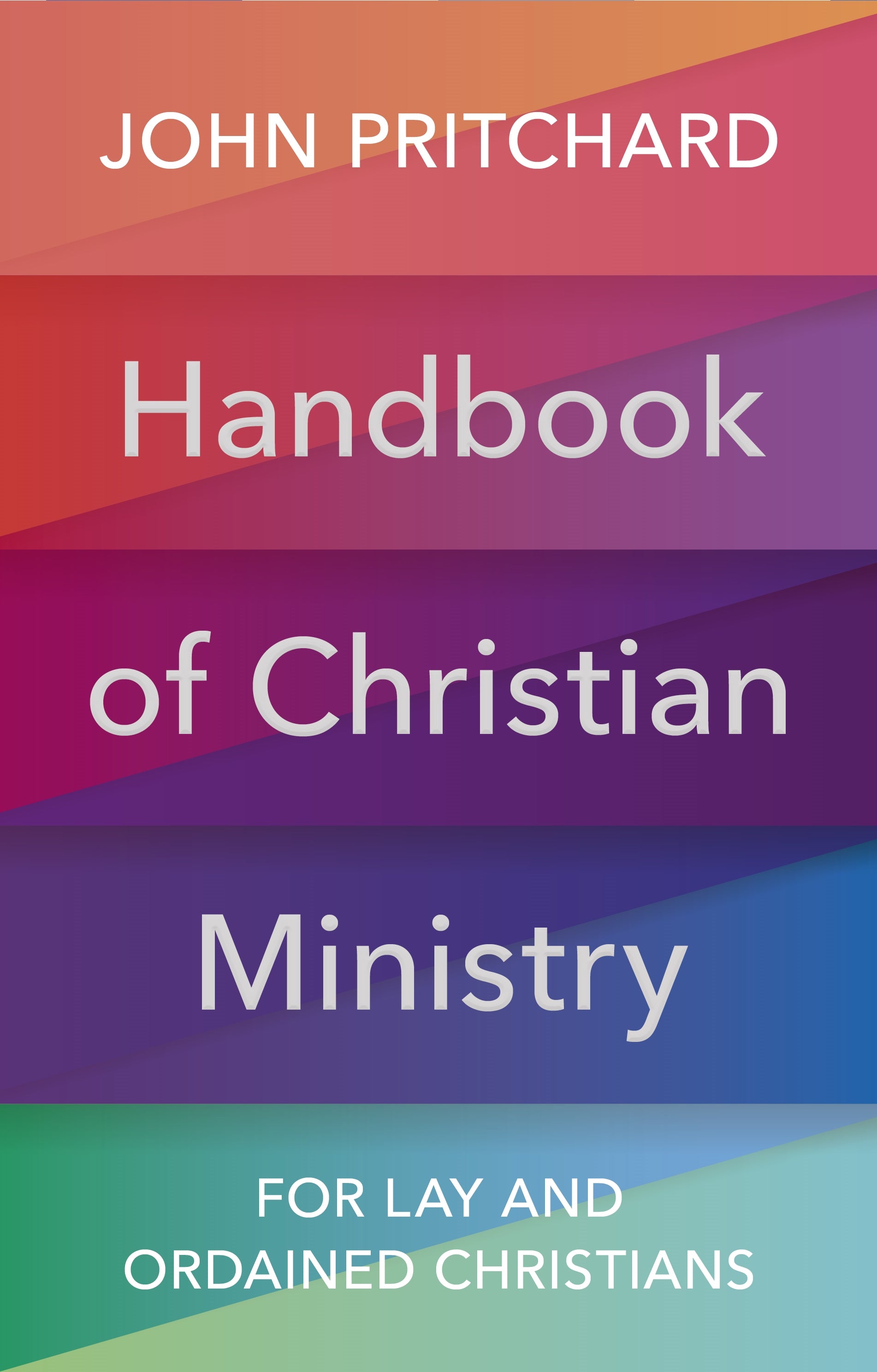 Handbook of Christian Ministry - Re-vived