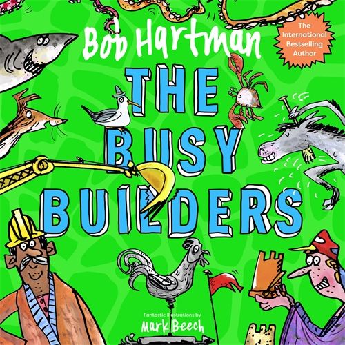 The Busy Builders - Re-vived