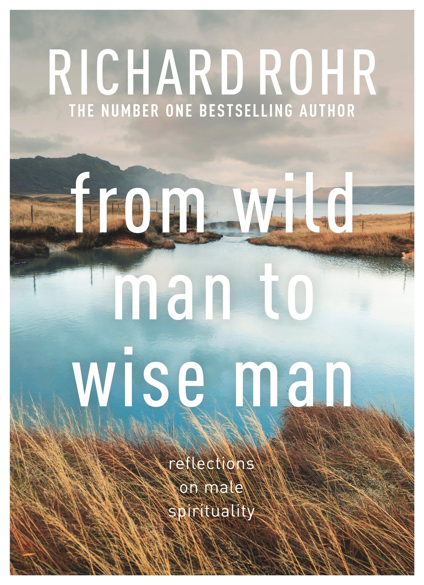 From Wild Man to Wise Man - Re-vived
