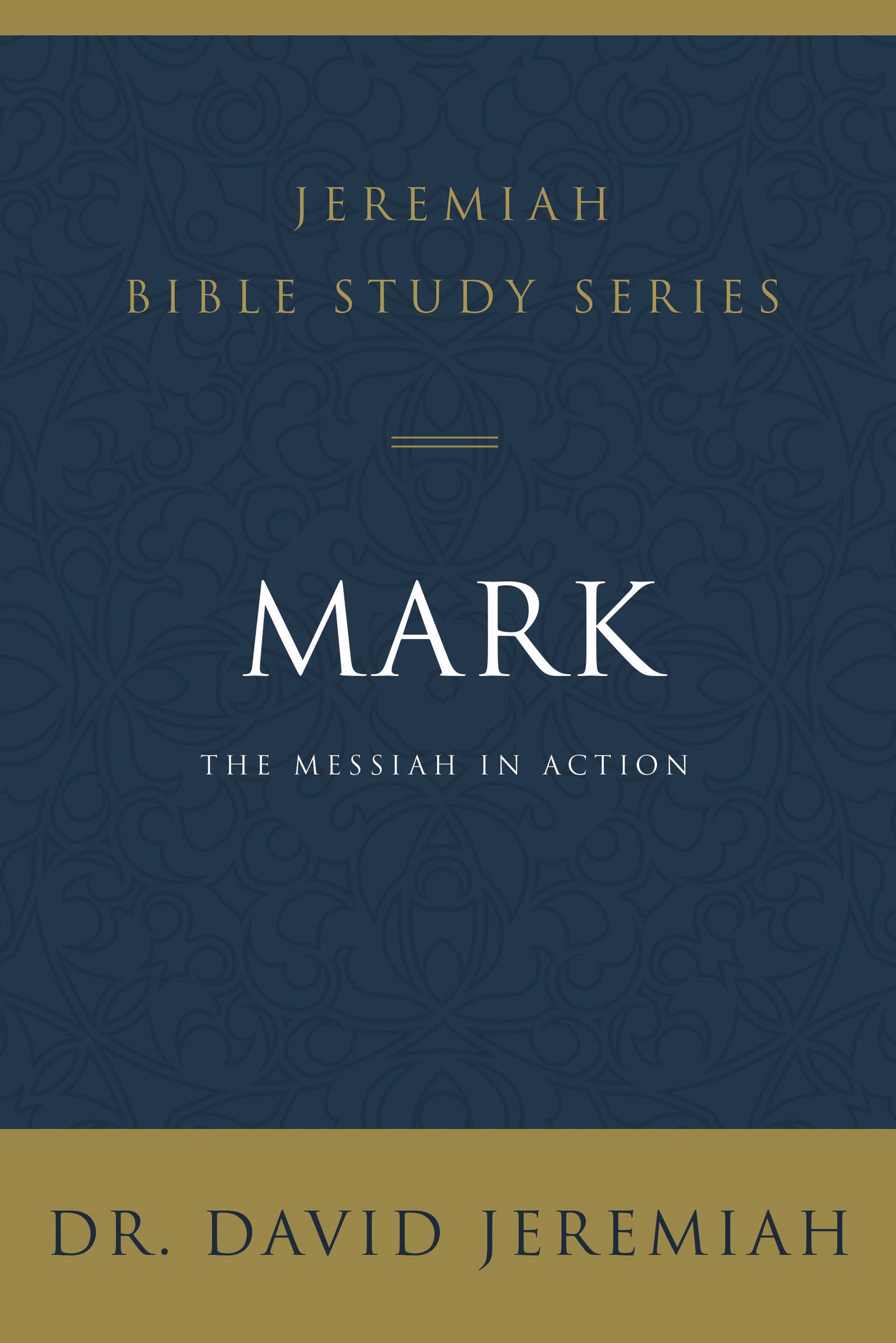Mark; The Messiah In Action - Re-vived