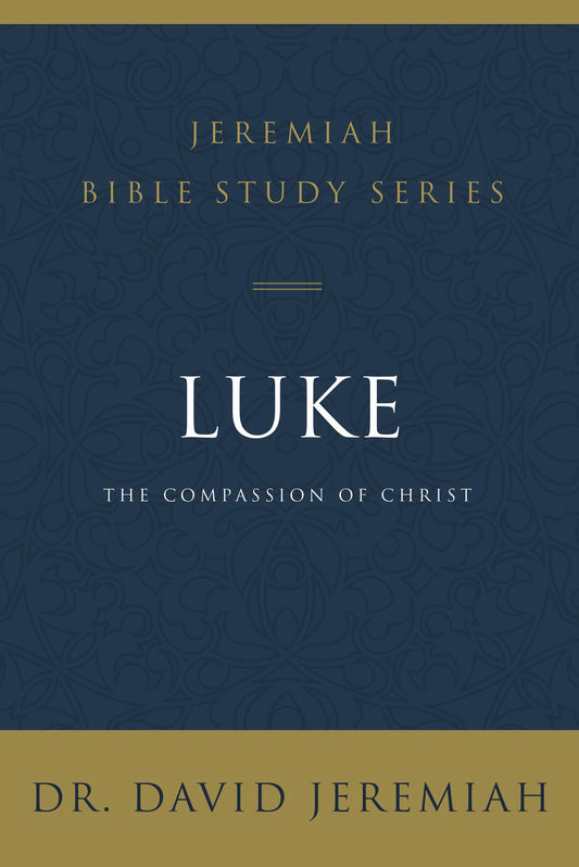 Luke; The Compassion Of Christ - Re-vived