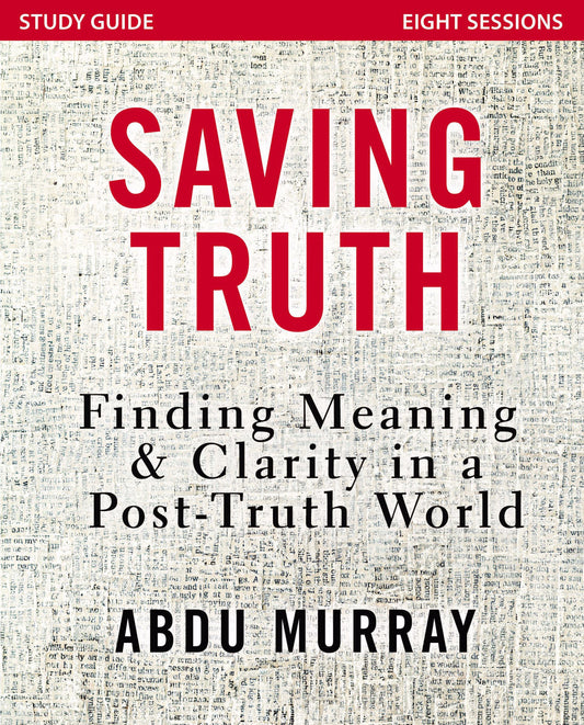 Saving Truth Study Guide - Re-vived