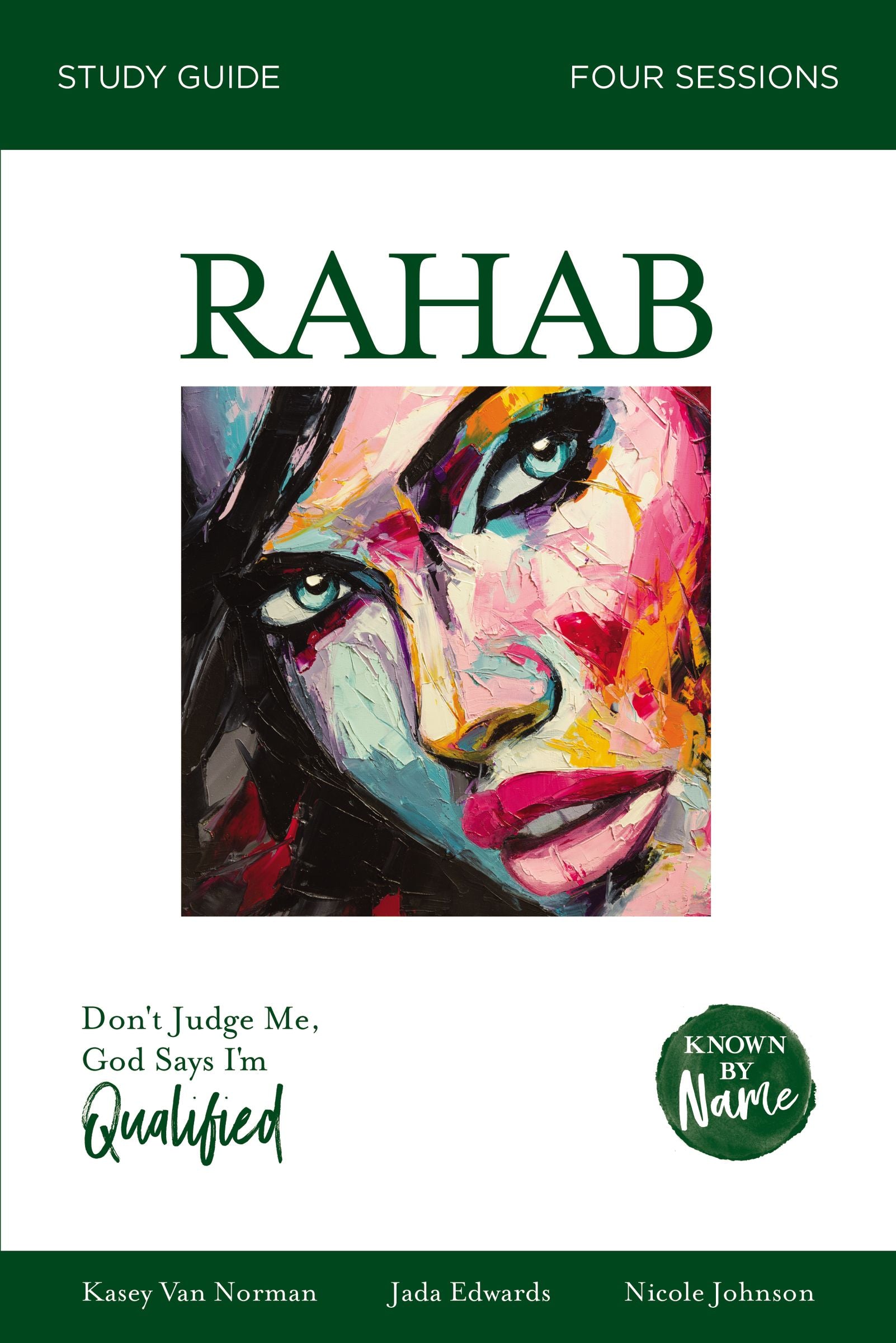 Known By Name: Rahab - Re-vived