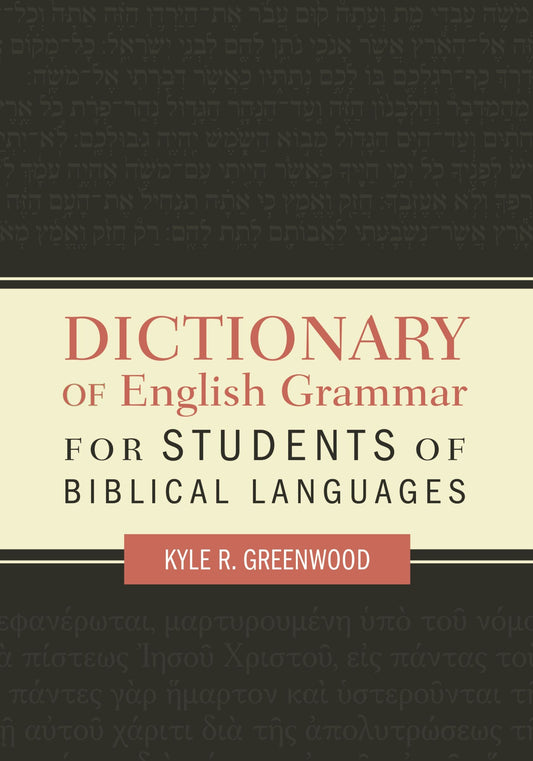 A Dictionary of English Grammar - Re-vived