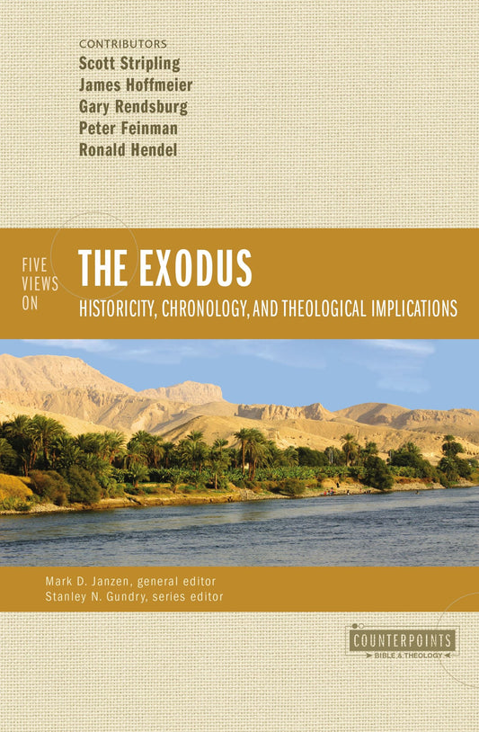 Five Views on the Exodus - Re-vived