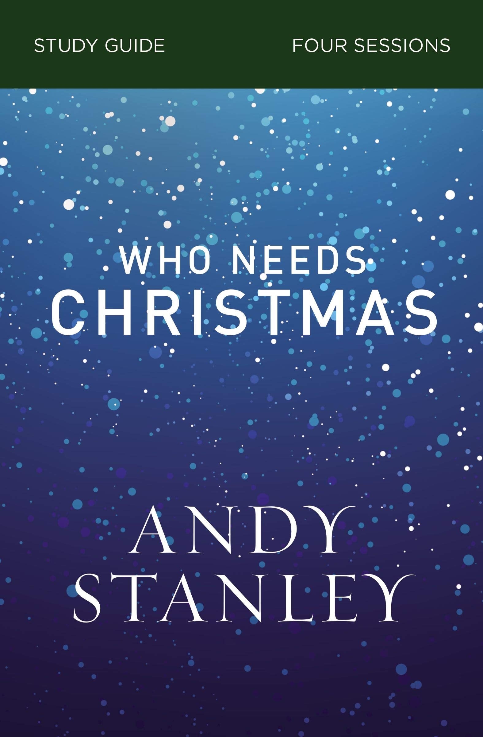 Who Needs Christmas Study Guide - Re-vived