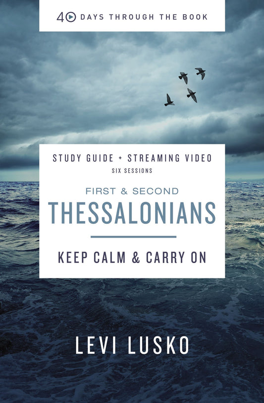 1 and 2 Thessalonians Study Guide + Streaming Video - Re-vived