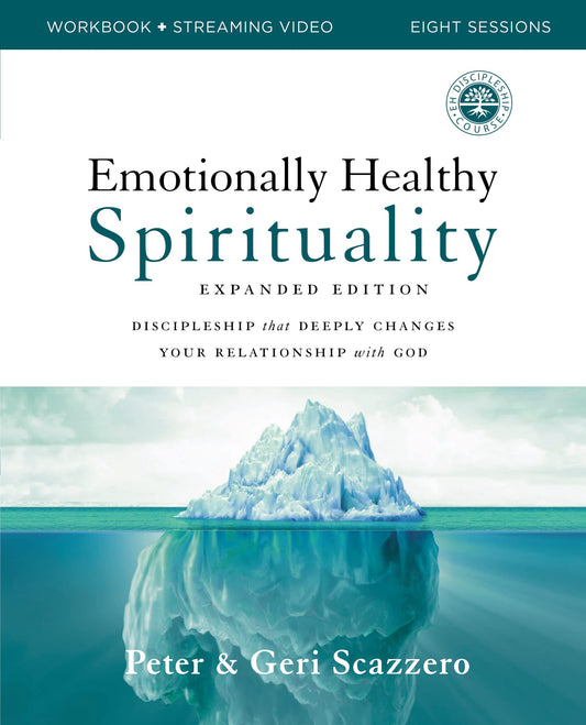 Emotionally Healthy Spirituality Workbook Expanded Edition - Re-vived