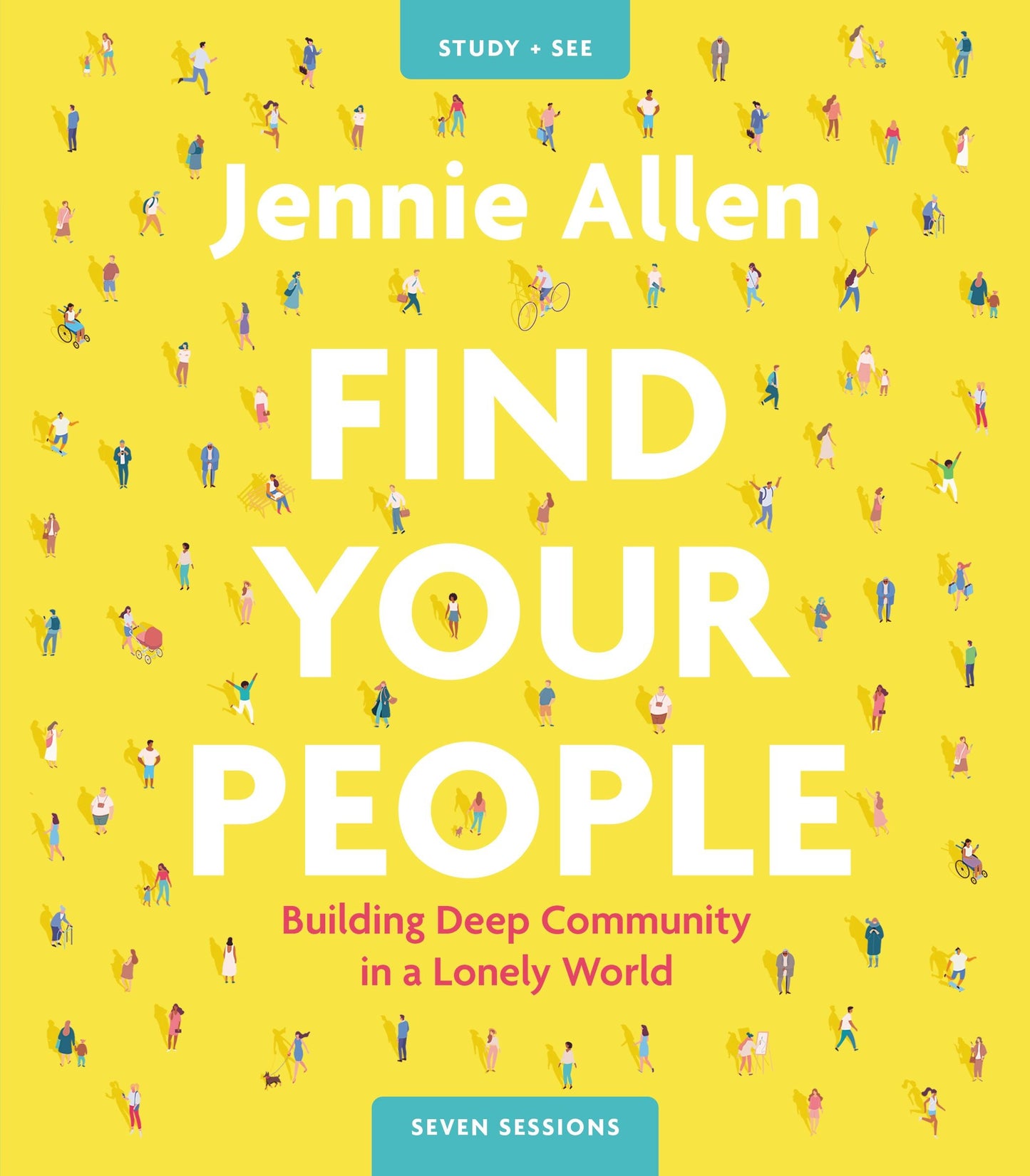 Find Your People Study Guide Plus Streaming Video - Re-vived