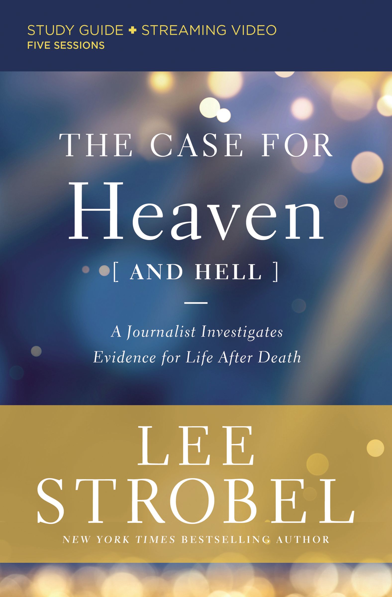 The Case for Heaven (and Hell) Study Guide - Re-vived