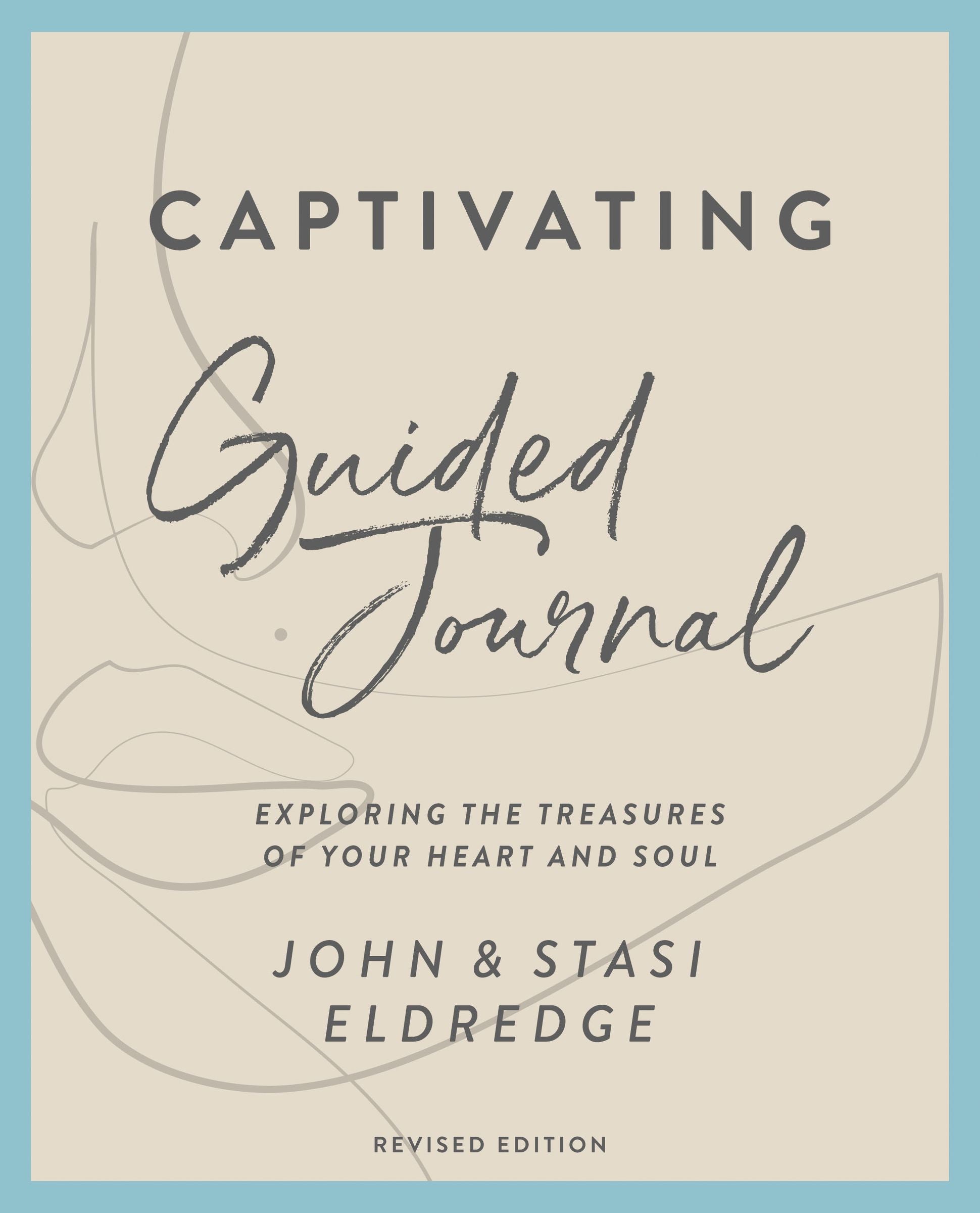 Captivating Guided Journal, Revised Edition - Re-vived