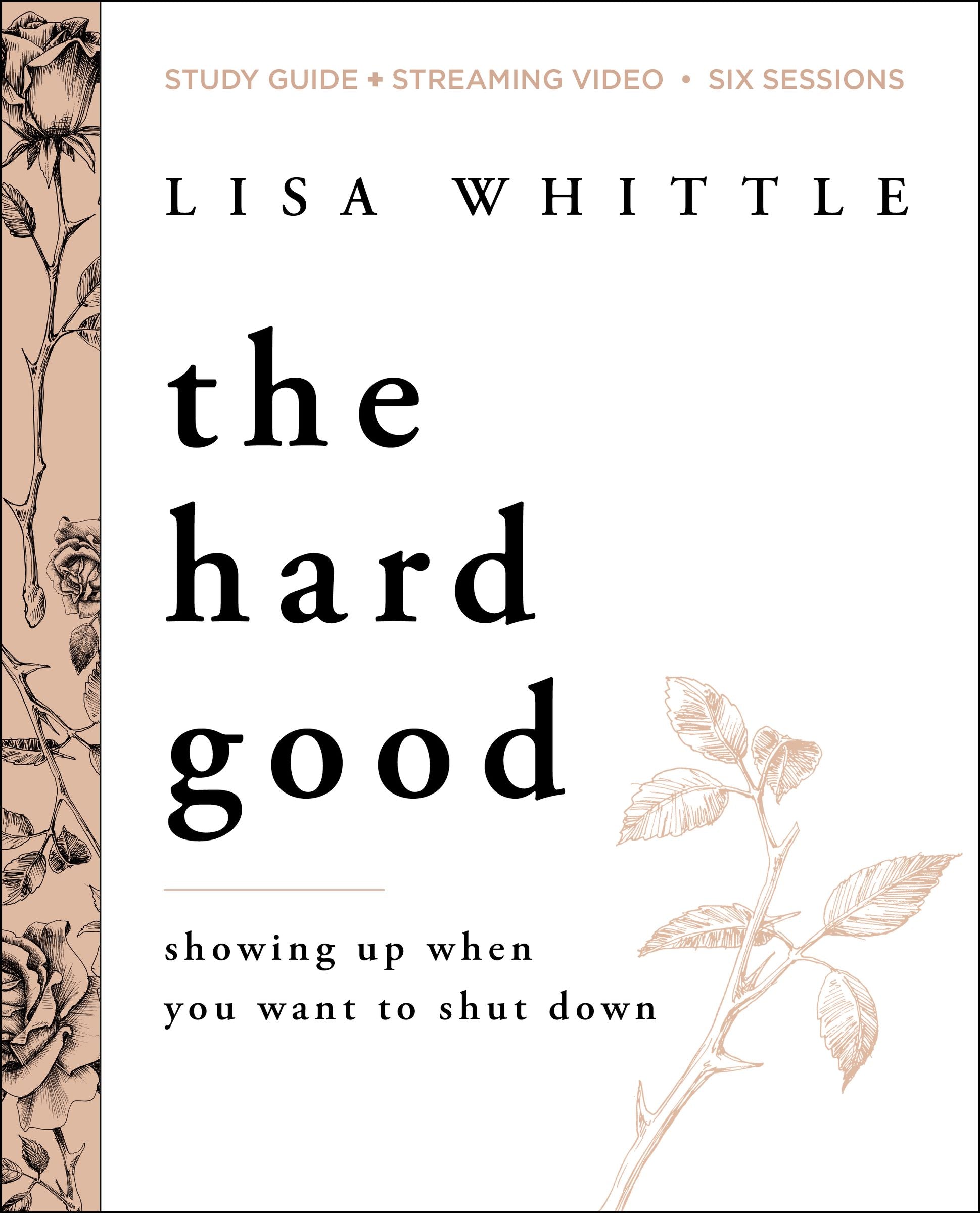 The Hard Good Study Guide - Re-vived