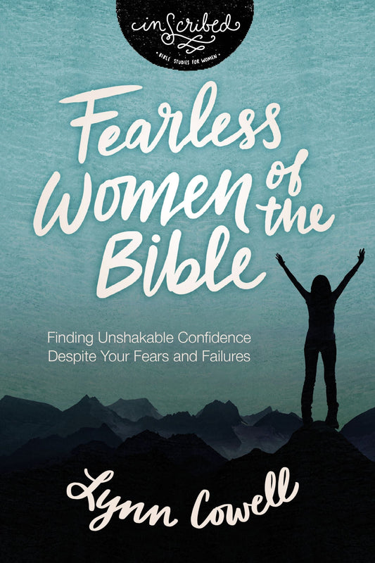 Fearless Women of the Bible - Re-vived