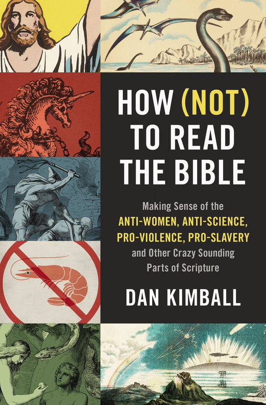 How (Not) to Read the Bible - Re-vived