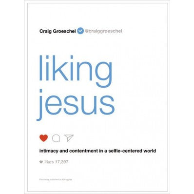 Liking Jesus - Re-vived