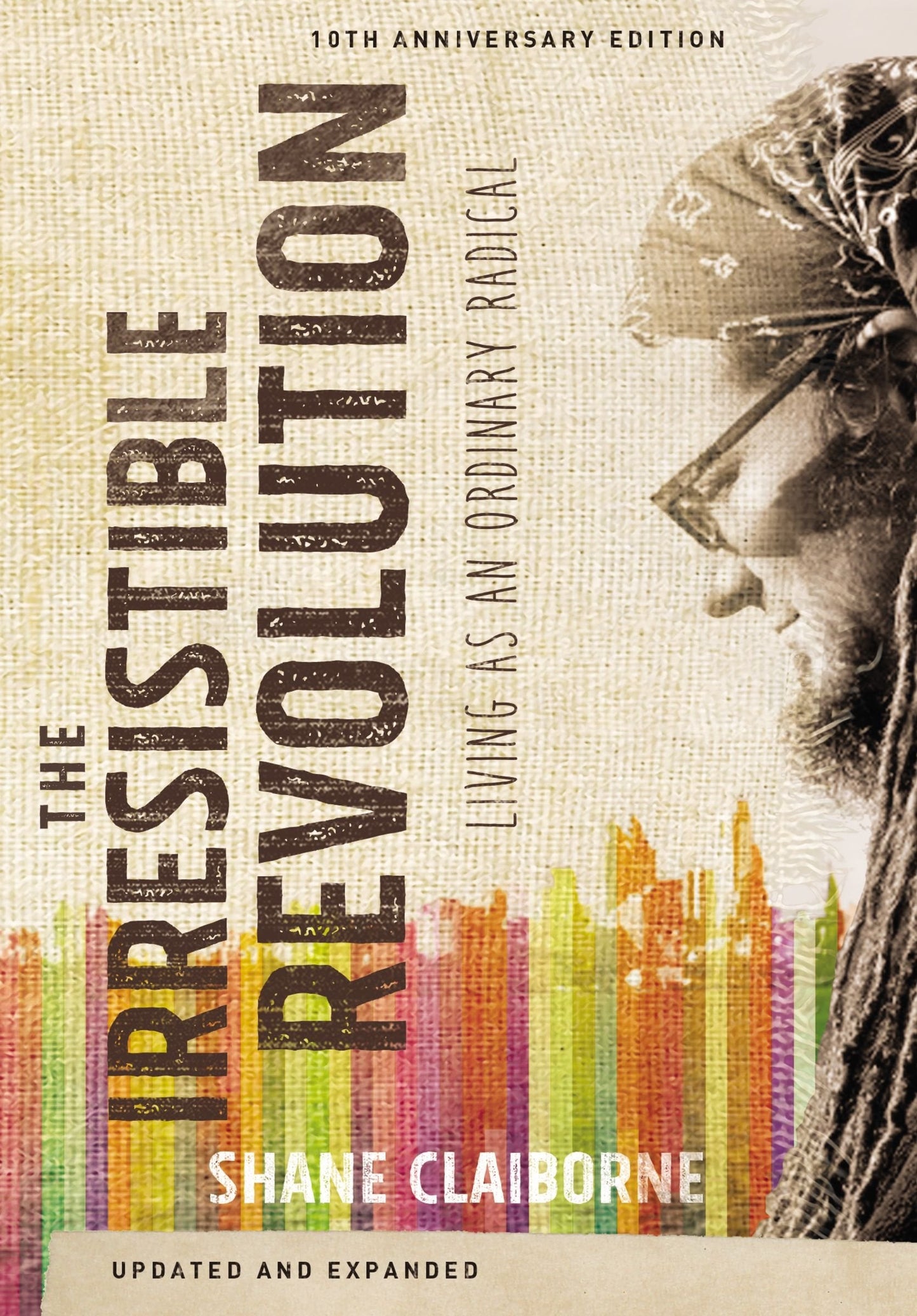Irresistible Revolution, Updated And Expanded - Re-vived