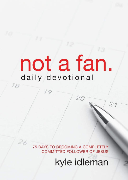 Not a Fan Daily Devotional - Re-vived