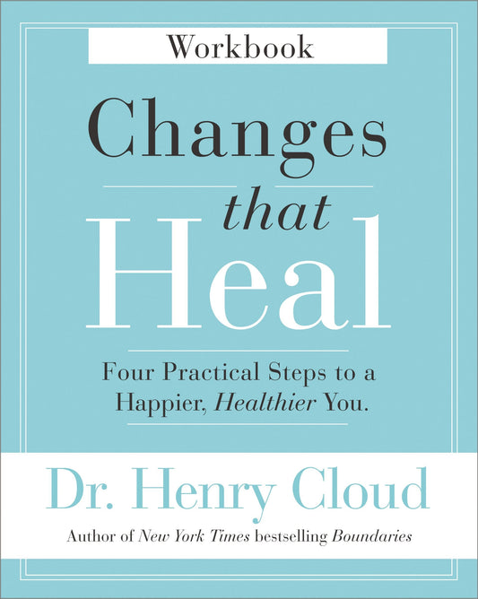 Changes That Heal Workbook - Re-vived