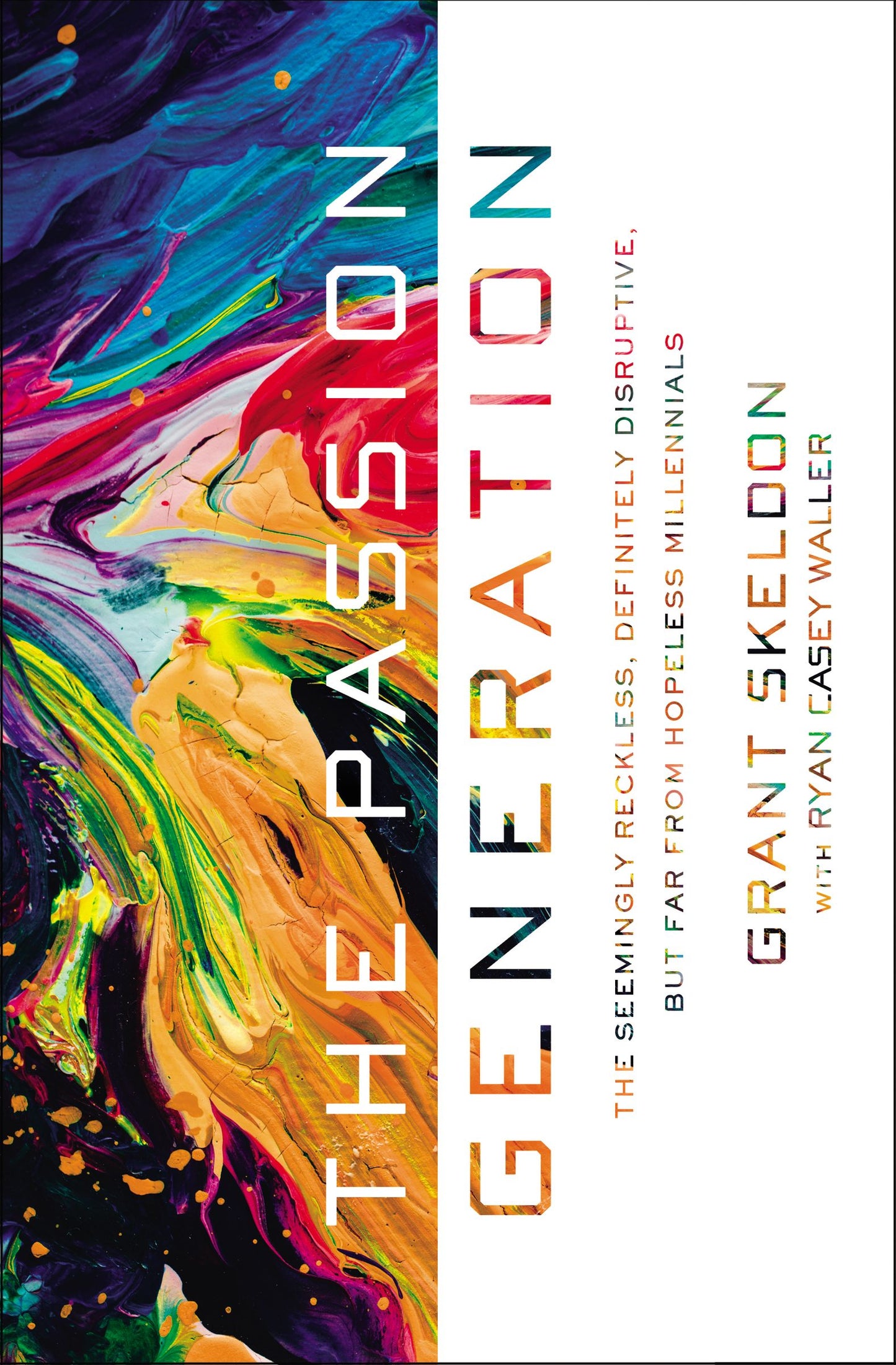 The Passion Generation - Re-vived