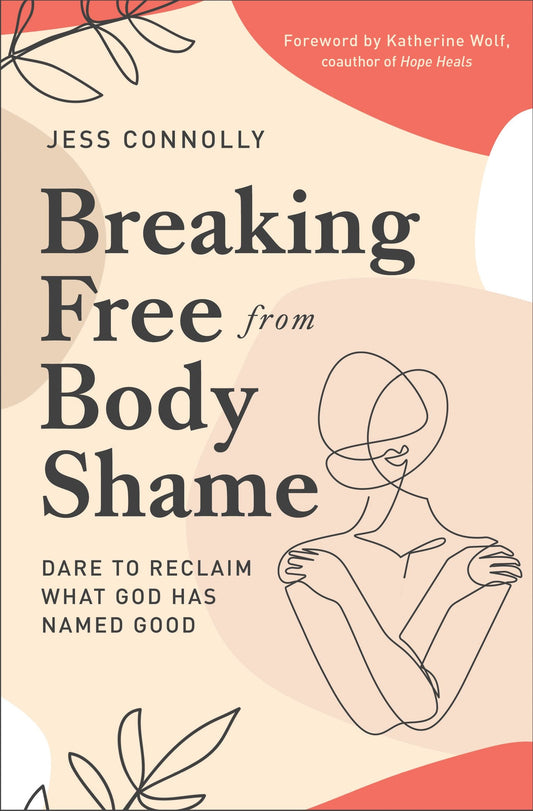 Breaking Free from Body Shame - Re-vived