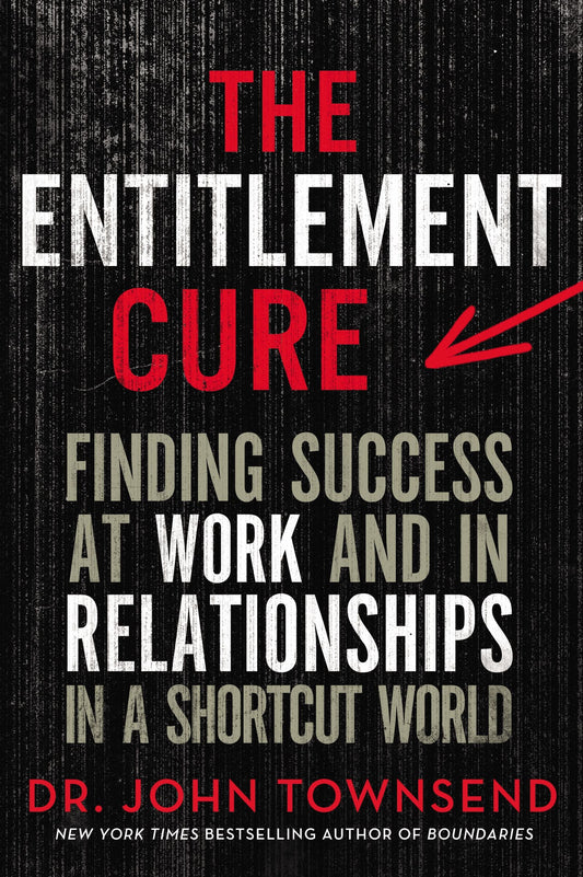 The Entitlement Cure - Re-vived