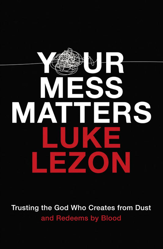 Your Mess Matters - Re-vived
