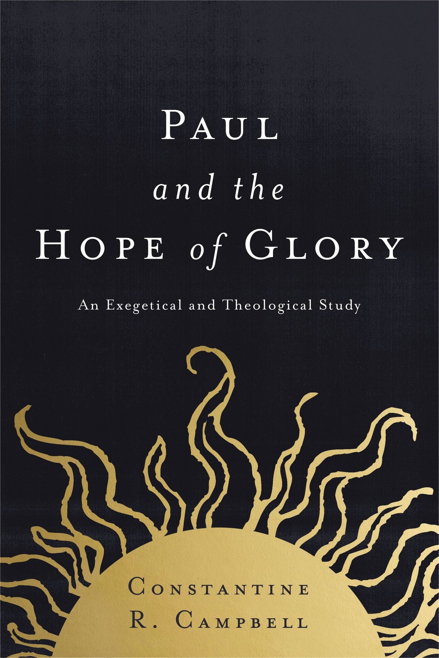 Paul and the Hope of Glory - Re-vived