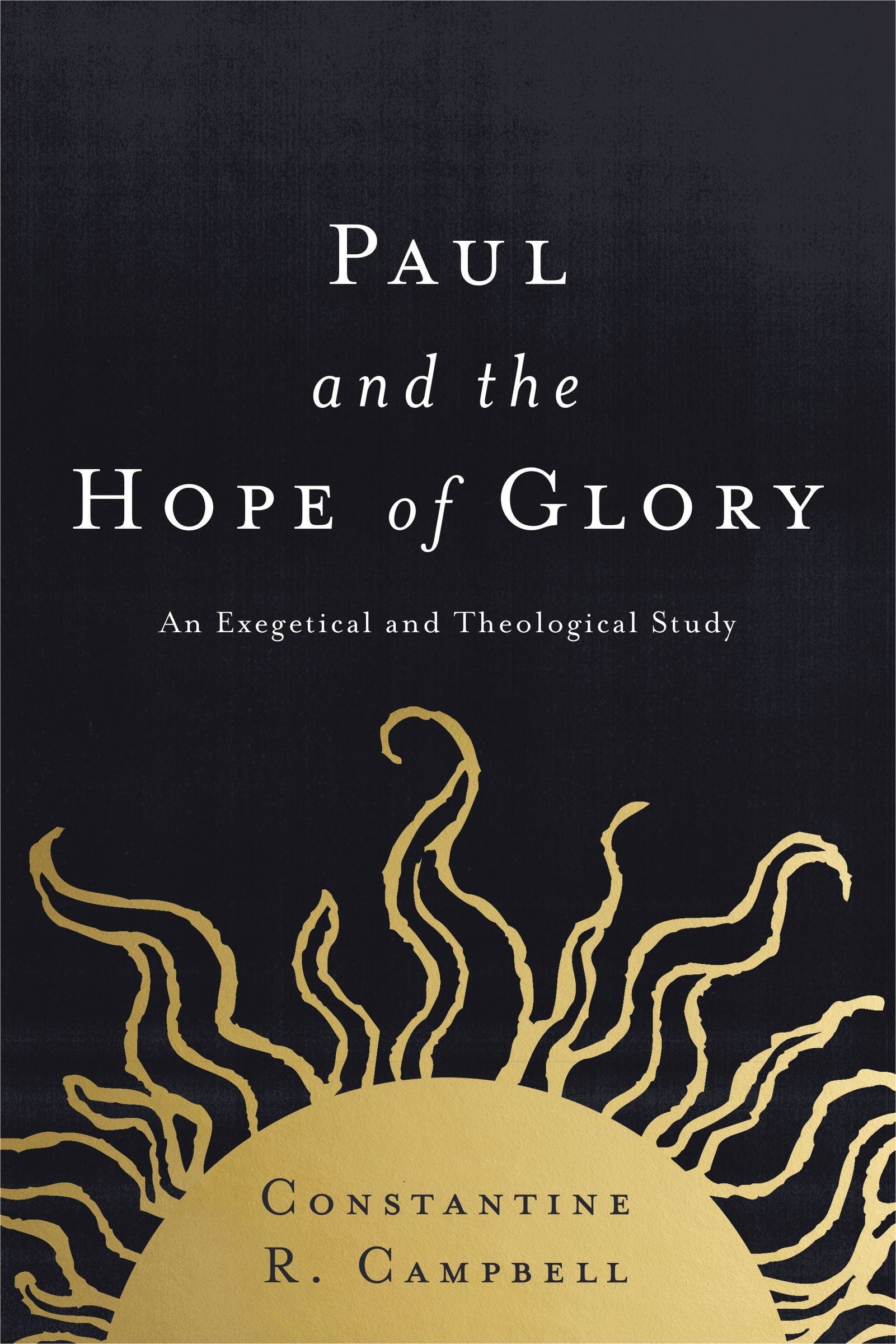 Paul and the Hope of Glory - Re-vived