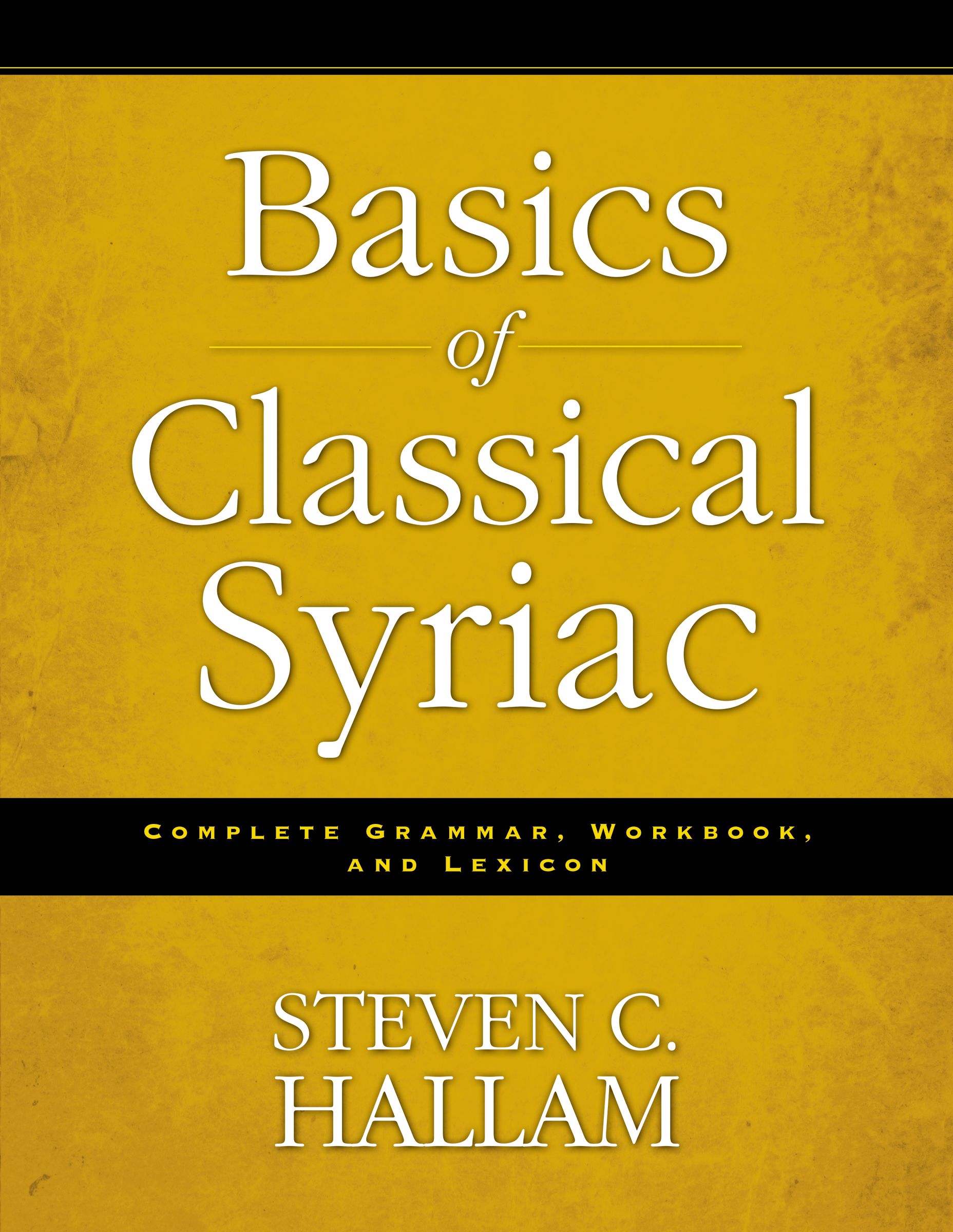 Basics of Classical Syriac - Re-vived