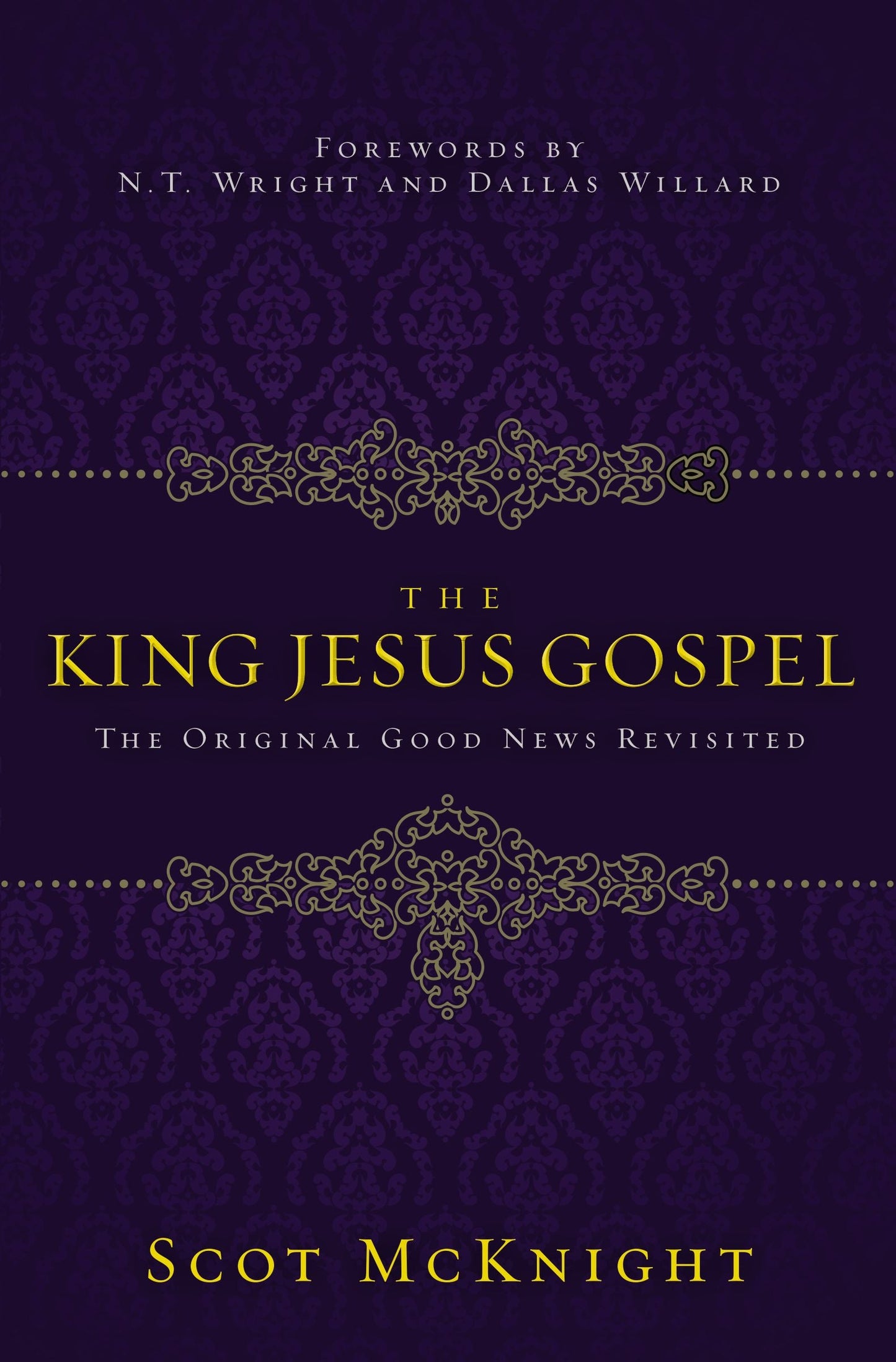 The King Jesus Gospel - Re-vived