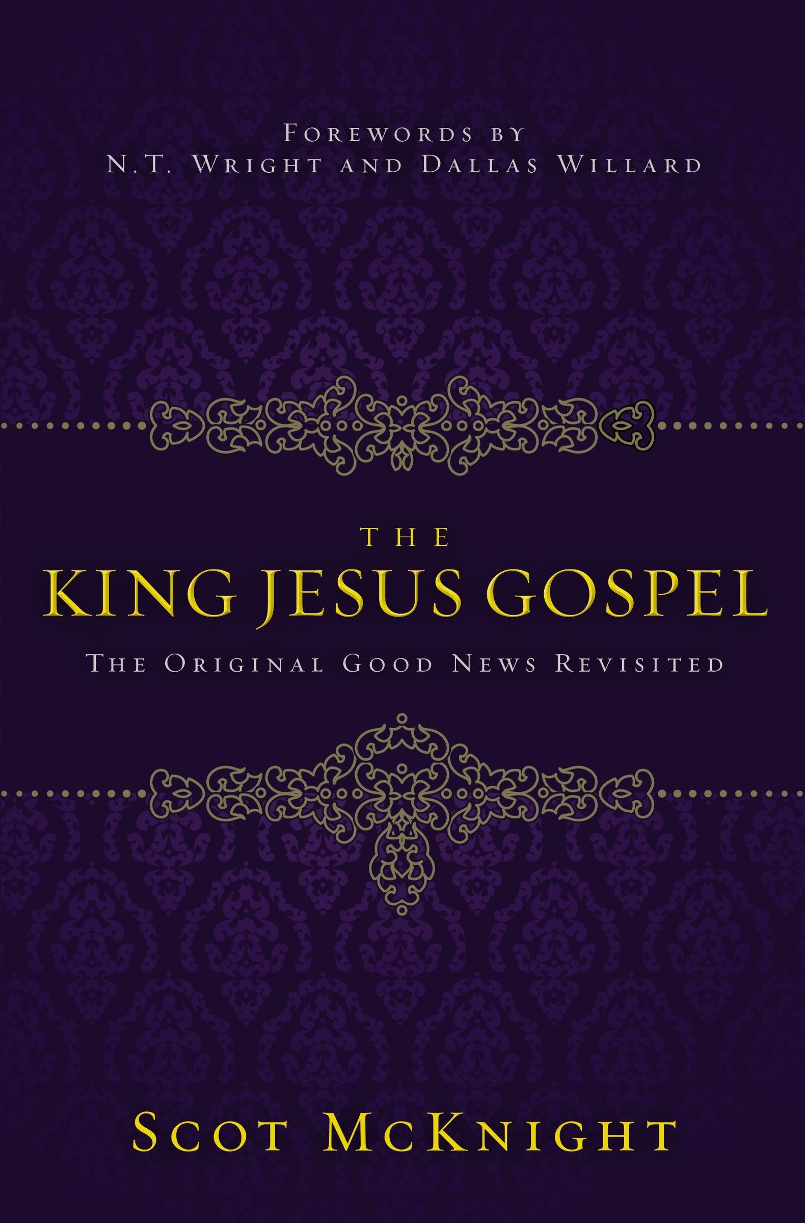 The King Jesus Gospel - Re-vived