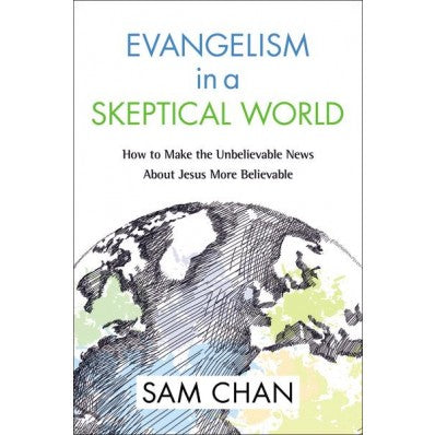 Evangelism In A Skeptical World - Re-vived
