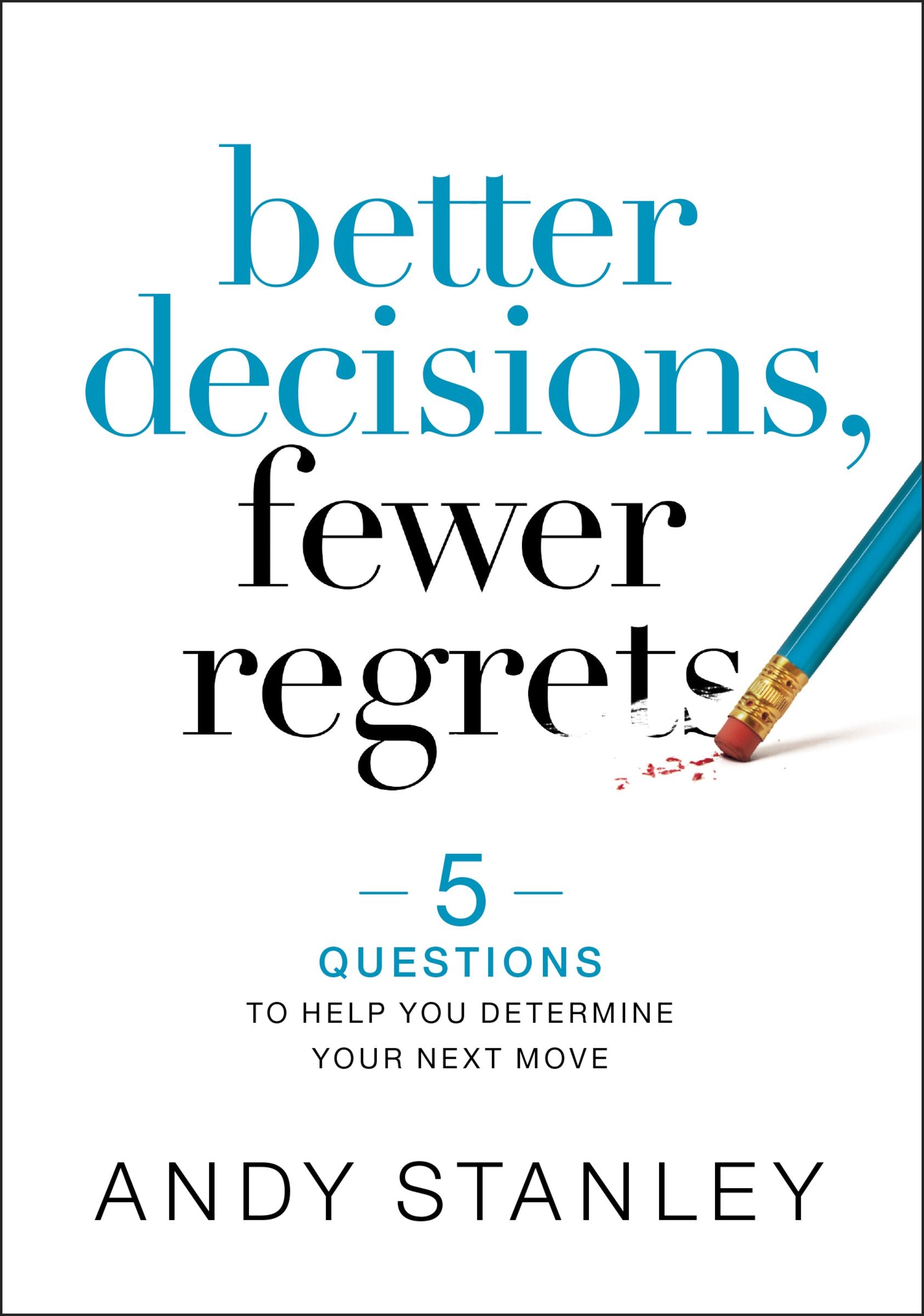 Better Decisions, Fewer Regrets - Re-vived