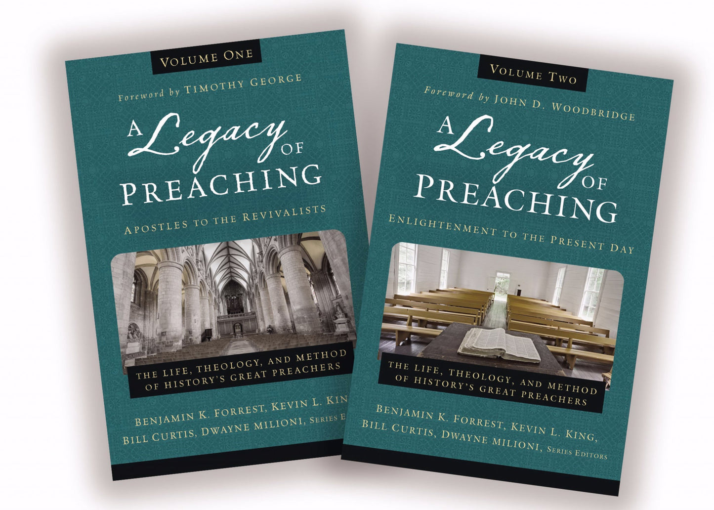 A Legacy Of Preaching Two Volume Set: Apostles - Present Day - Re-vived