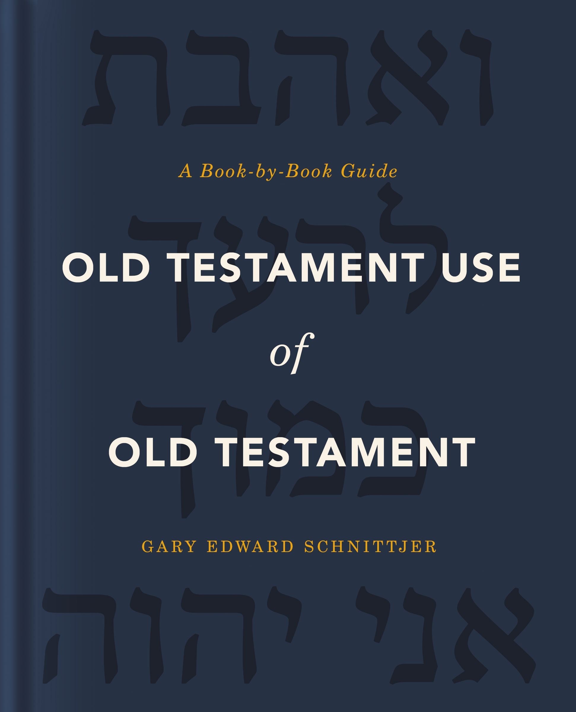 Old Testament Use of Old Testament - Re-vived