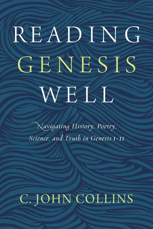 Reading Genesis Well - Re-vived