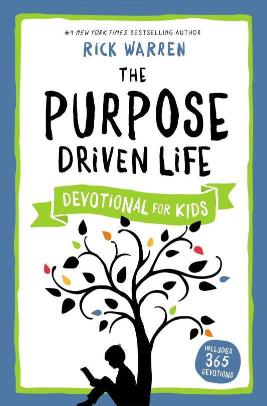 The Purpose Driven Life Devotional For Kids - Re-vived