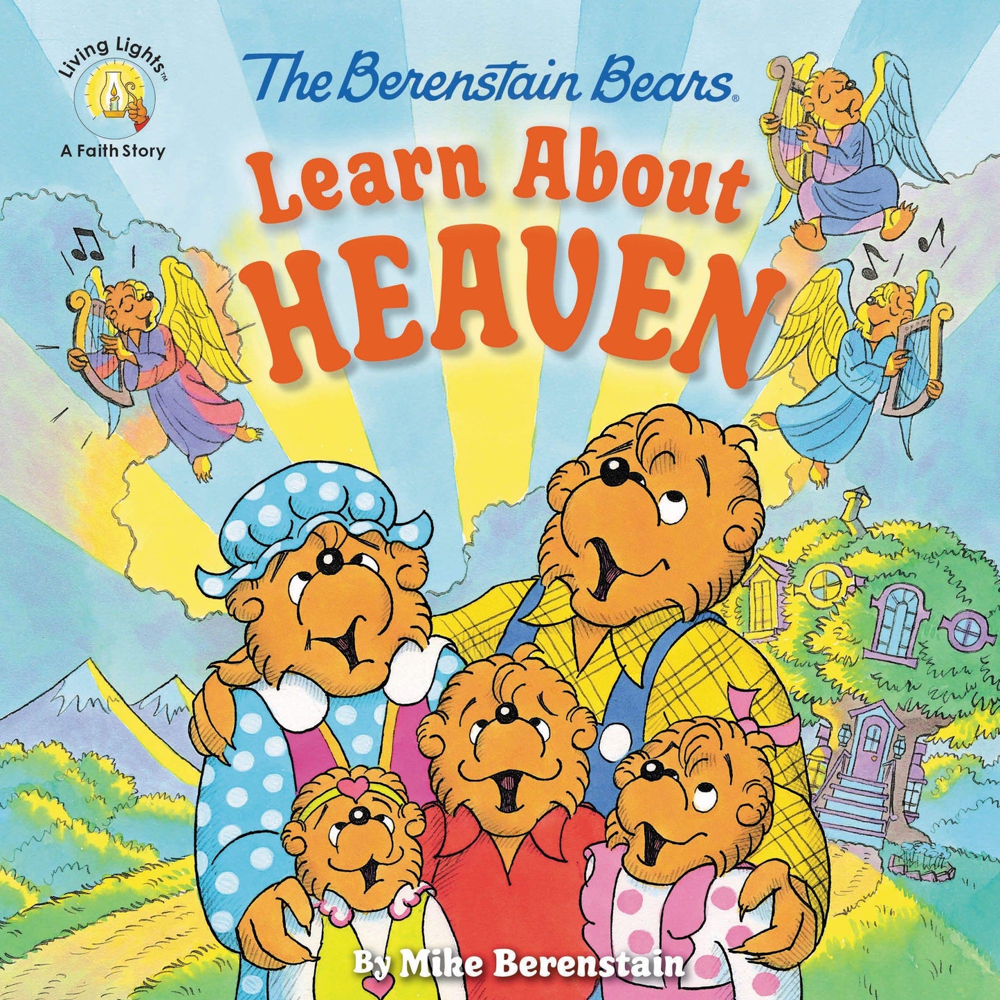 The Berenstain Bears Learn about Heaven - Re-vived