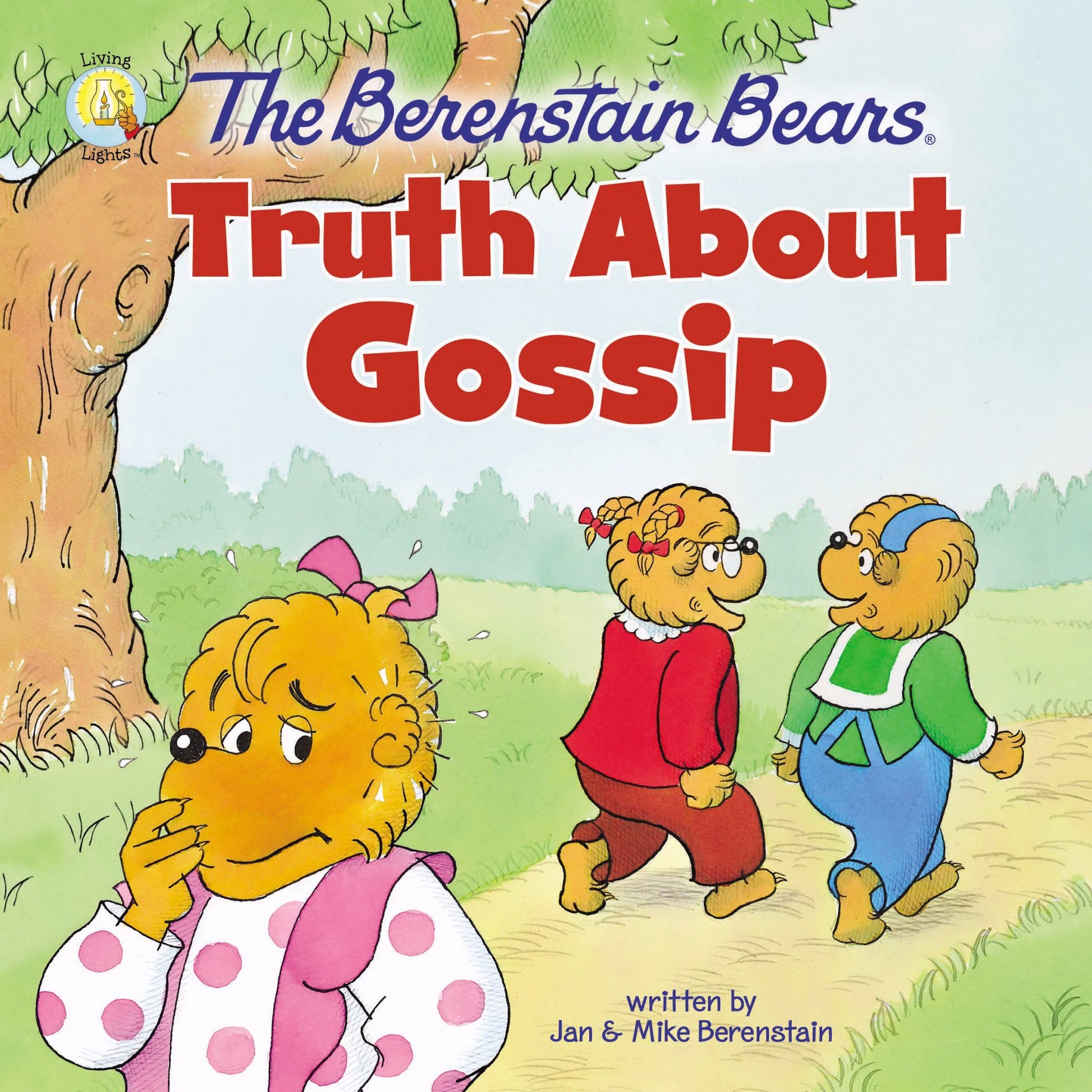 The Berenstain Bears Truth About Gossip - Re-vived