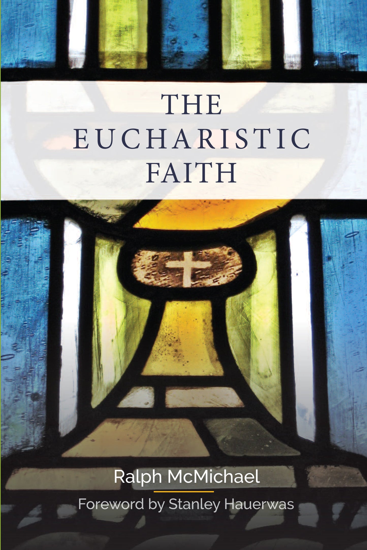 Eucharistic Faith - Re-vived