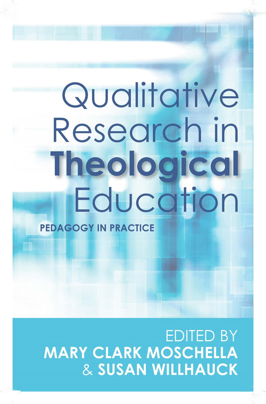 Qualitive Research In Theological Education - Re-vived