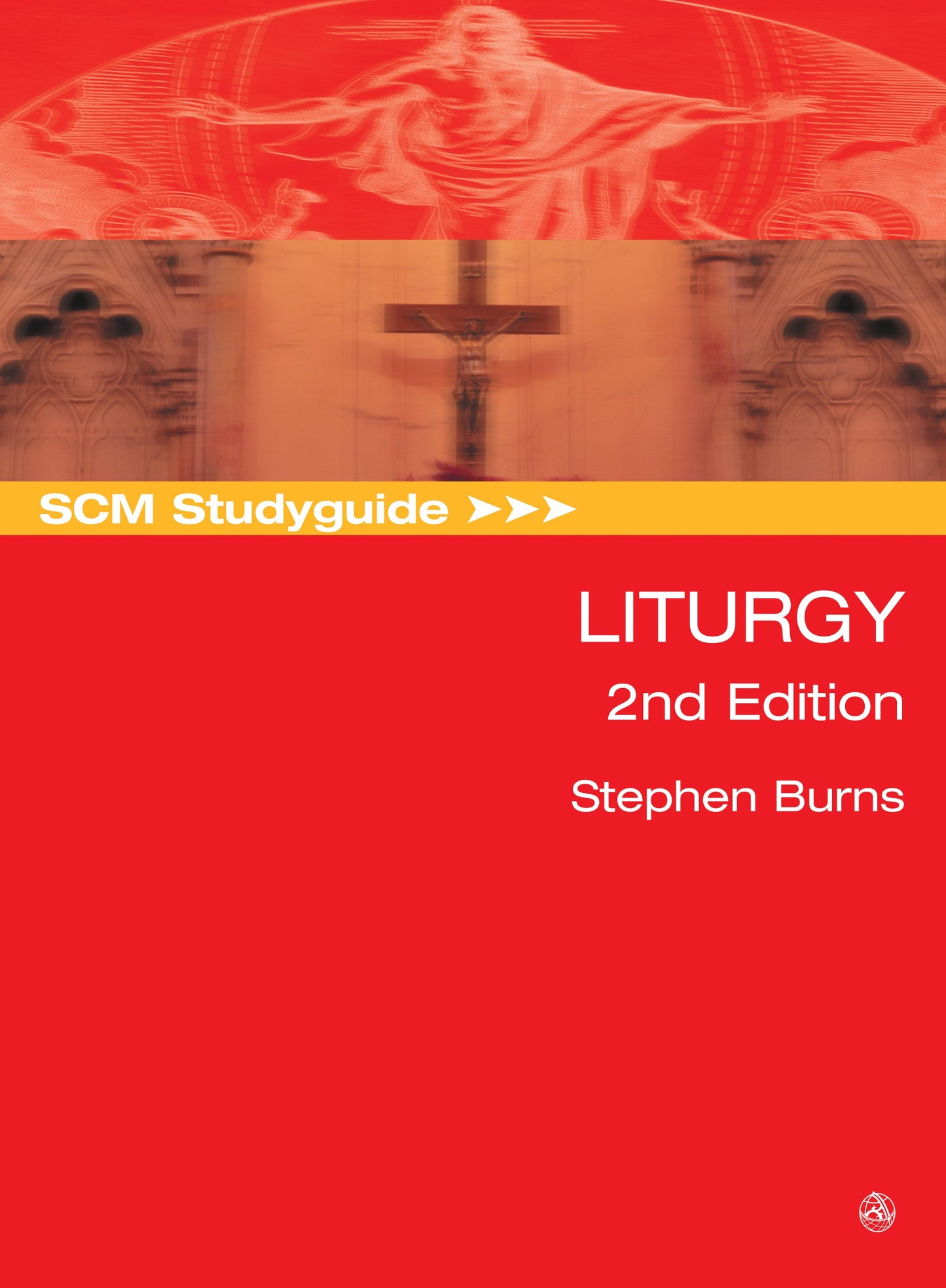 SCM Studyguide: Liturgy, 2nd Edition - Re-vived