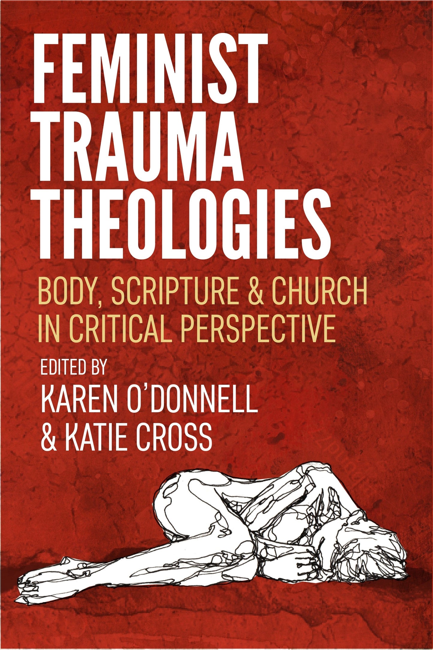 Feminist Trauma Theologies - Re-vived