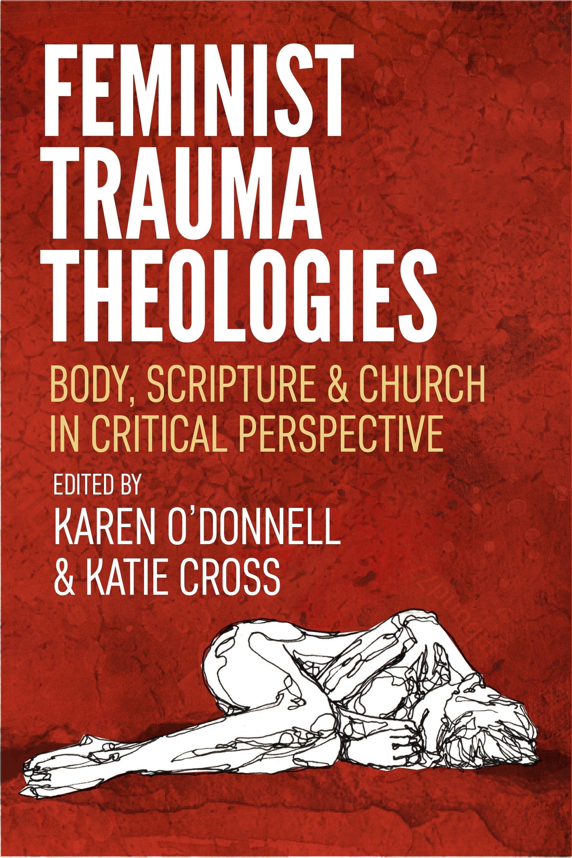 Feminist Trauma Theologies - Re-vived