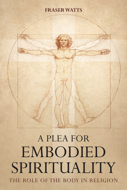 A Plea for Embodied Spirituality - Re-vived