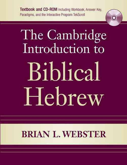 The Cambridge Introduction to Biblical Hebrew - Re-vived