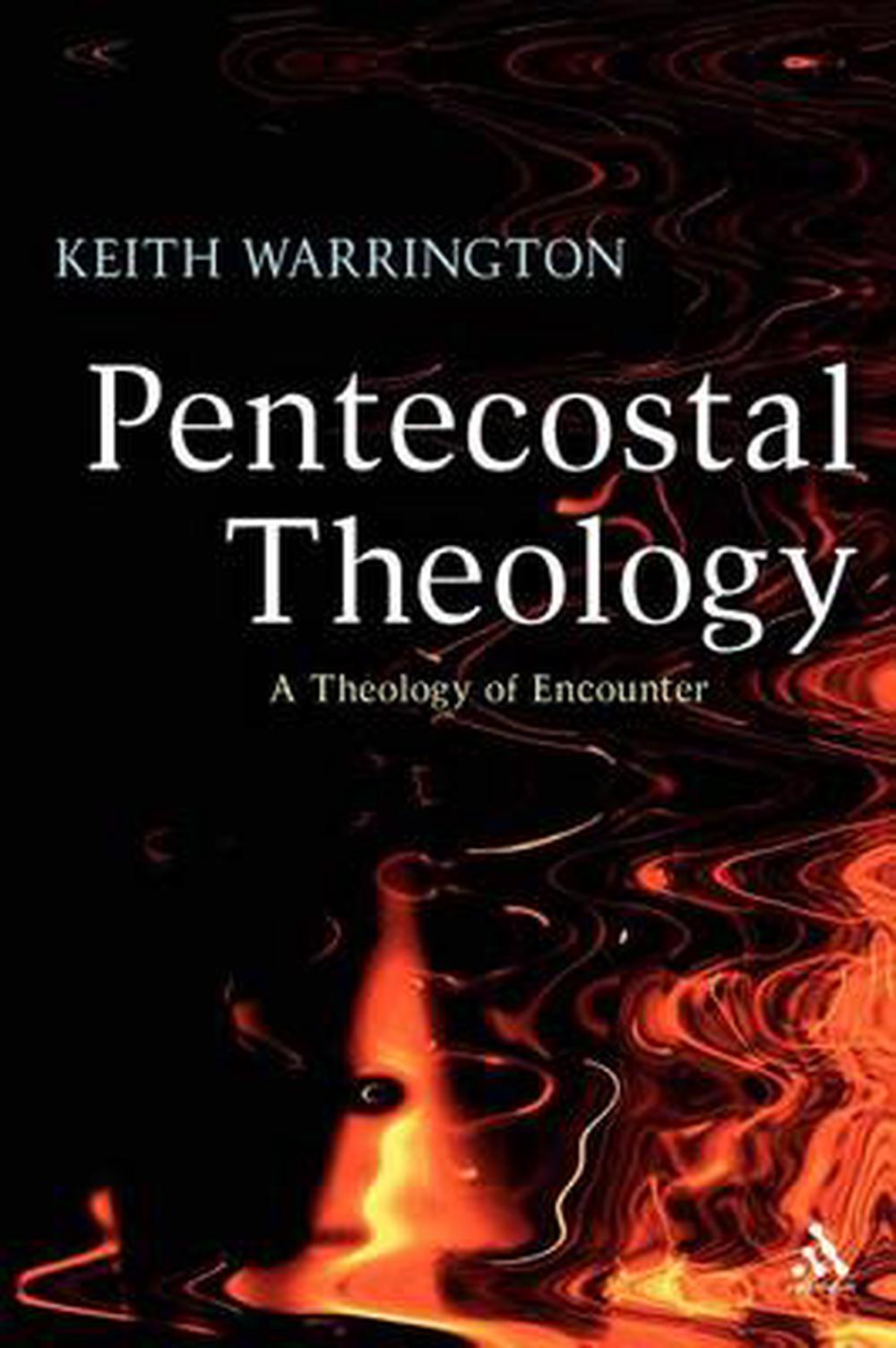 Pentecostal Theology - Re-vived